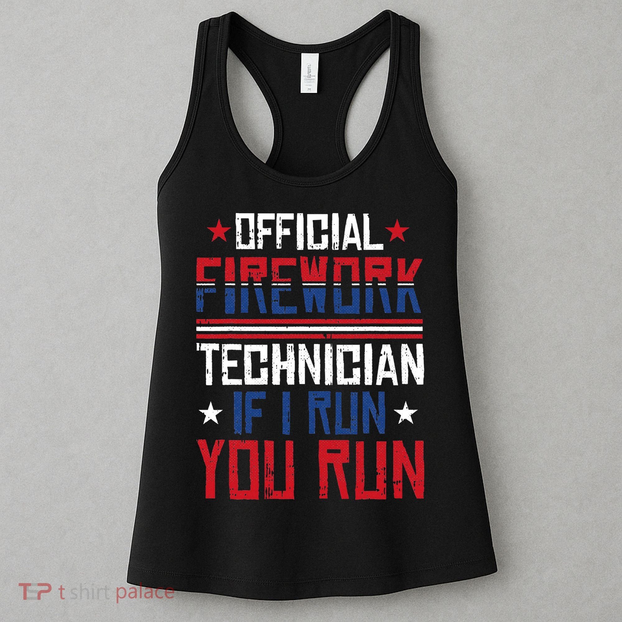 Firework Technician 4th Of July Funny USA Pyrotechnician Women's Tank Top