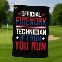 Firework Technician 4th Of July Funny USA Pyrotechnician Golf Towel thumb 1