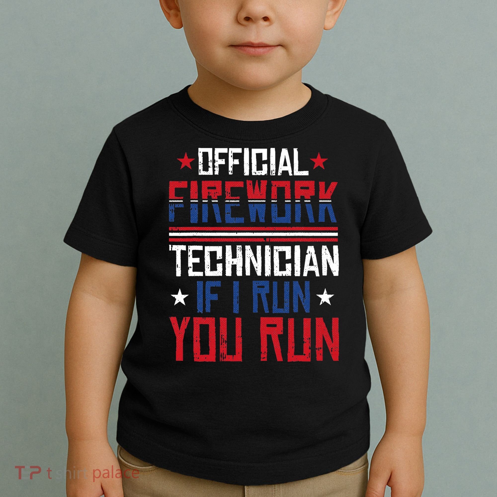 Firework Technician 4th Of July Funny USA Pyrotechnician Toddler T-Shirt
