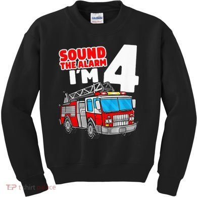 Fire Truck 4 Year Old Firefighter Four 4th Birthday Kids Sweatshirt