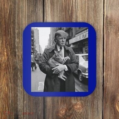 Funny Trump And Cat Funny Political  Coaster