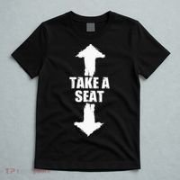 Funny Take A Seat Sarcastic Adult Humor Men T-Shirt thumb 5