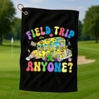 Field Trip Anyone Field Day Let The Games Begin School Bus Golf Towel thumb 1
