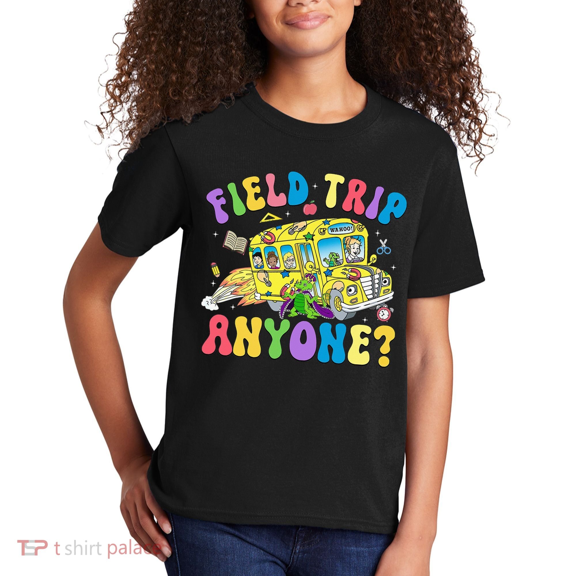Field Trip Anyone Field Day Let The Games Begin School Bus Kids T-Shirt