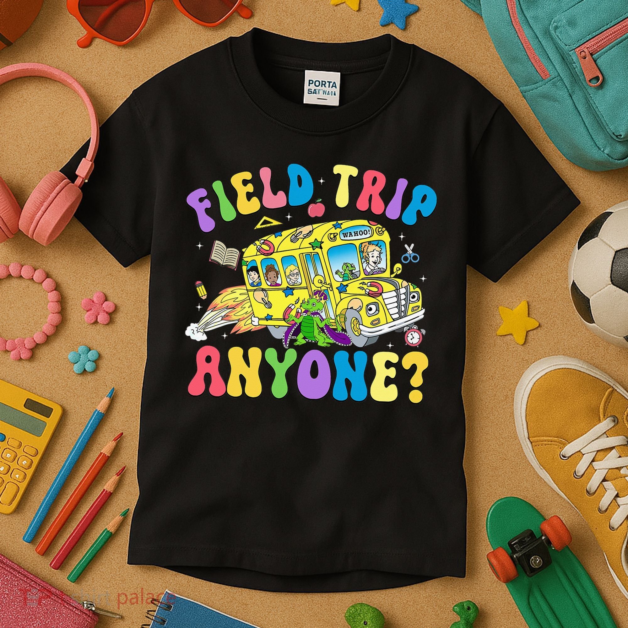 Field Trip Anyone Field Day Let The Games Begin School Bus Kids T-Shirt