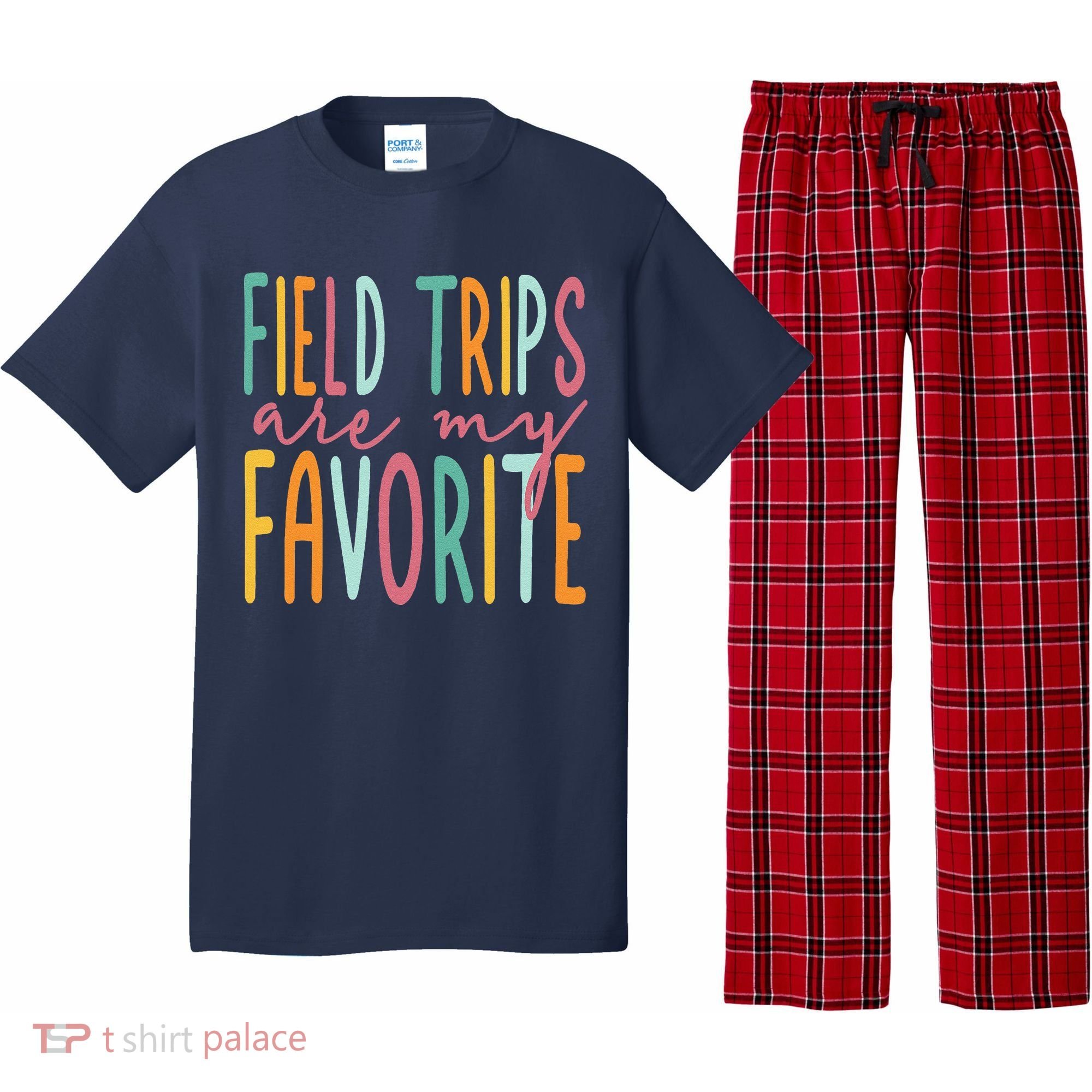 Field Trips Are My Favorite I Field Trips Children Teacher Pajama Set