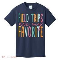 Field Trips Are My Favorite I Field Trips Children Teacher Kids T-Shirt thumb 0