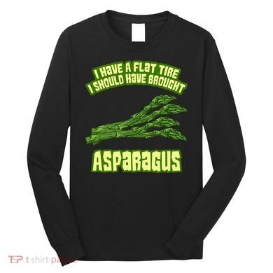 Flat Tire Asparagus Vegan Vegetarian Vegetables Funny Long Sleeve Shirt