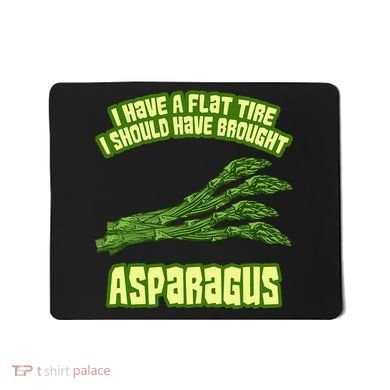 Flat Tire Asparagus Vegan Vegetarian Vegetables Funny Mousepad