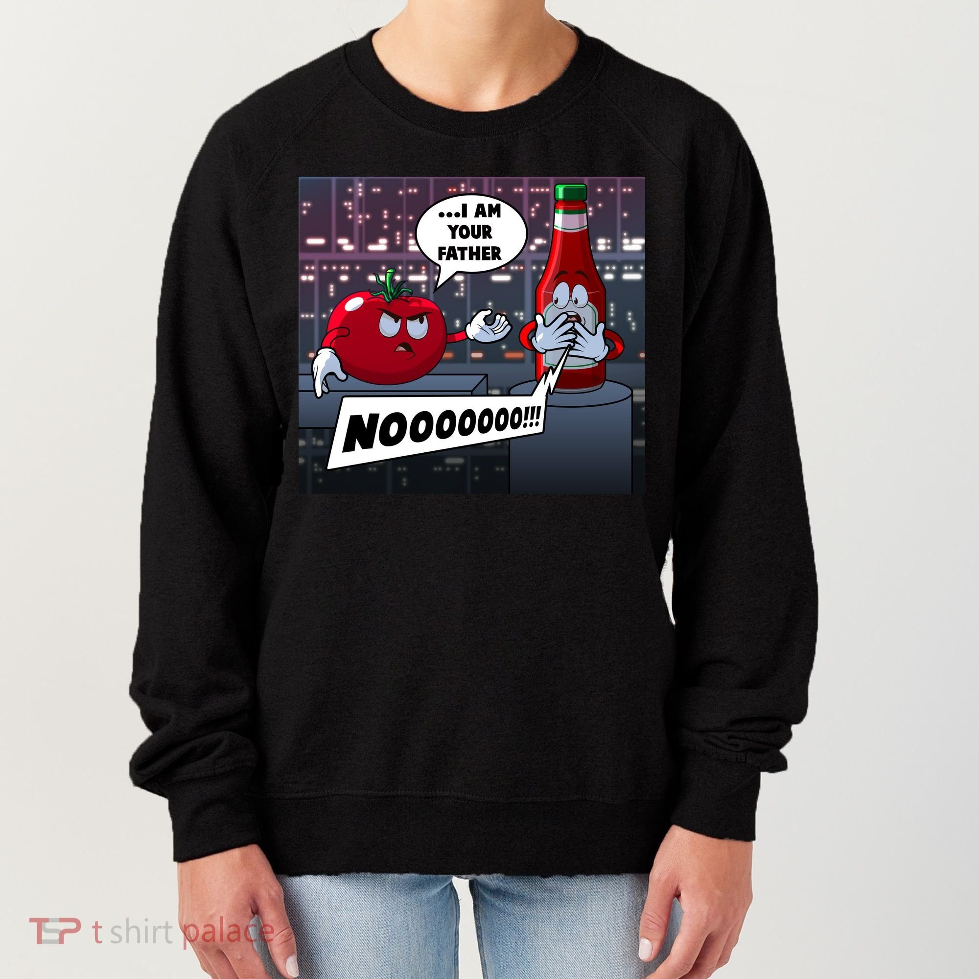 Funny Tomato And Ketchup I Am Your Father Women's Sweatshirt