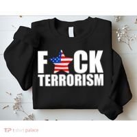 Fuck Terrorists! American Flag Star Sweatshirt thumb 2