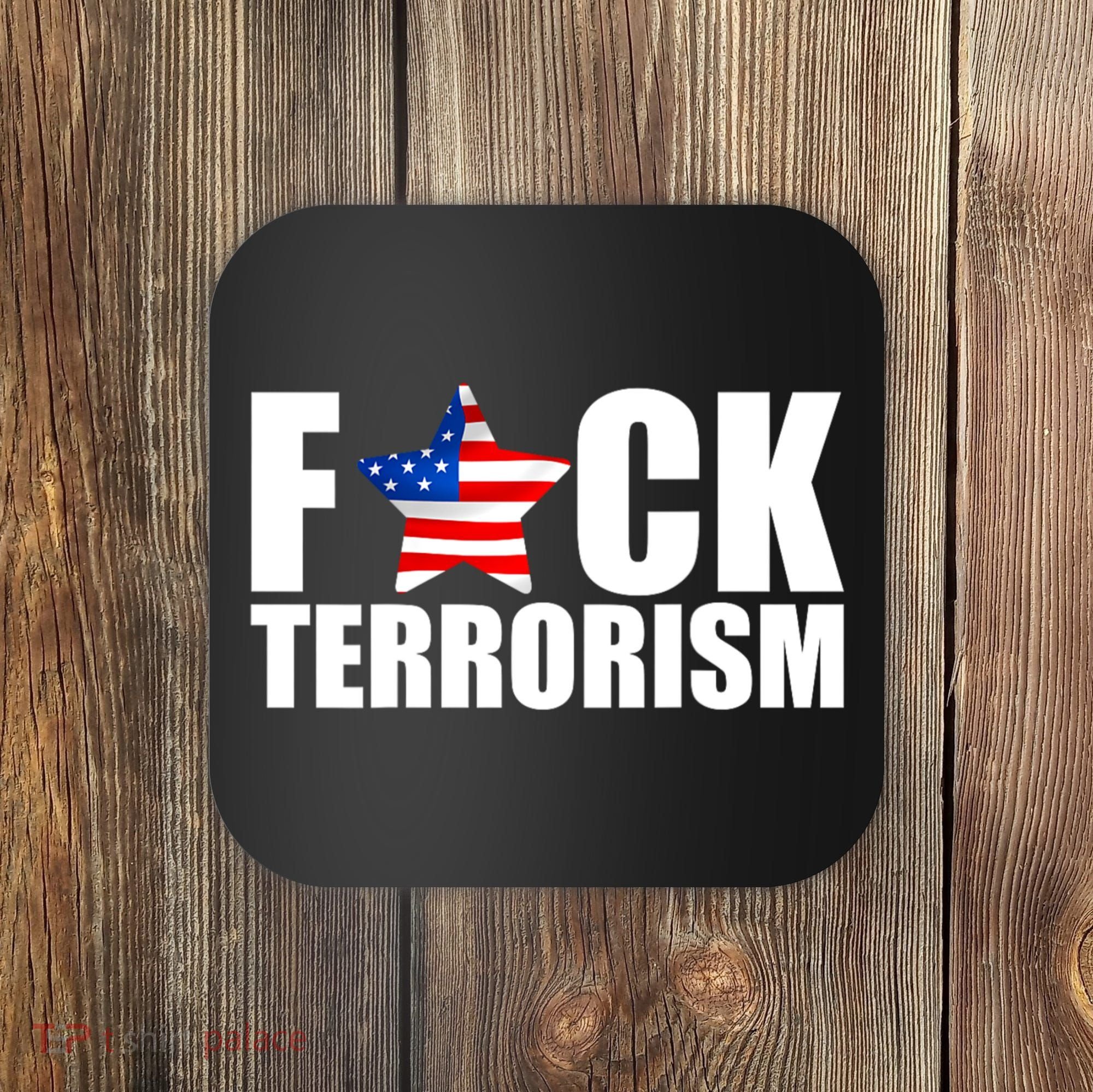 Fuck Terrorists! American Flag Star Coaster
