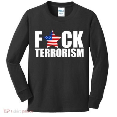 Fuck Terrorists! American Flag Star Kids Long Sleeve Shirt