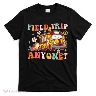 Field Trip Anyone Groovy School Bus Driver Yellow Bus T-Shirt