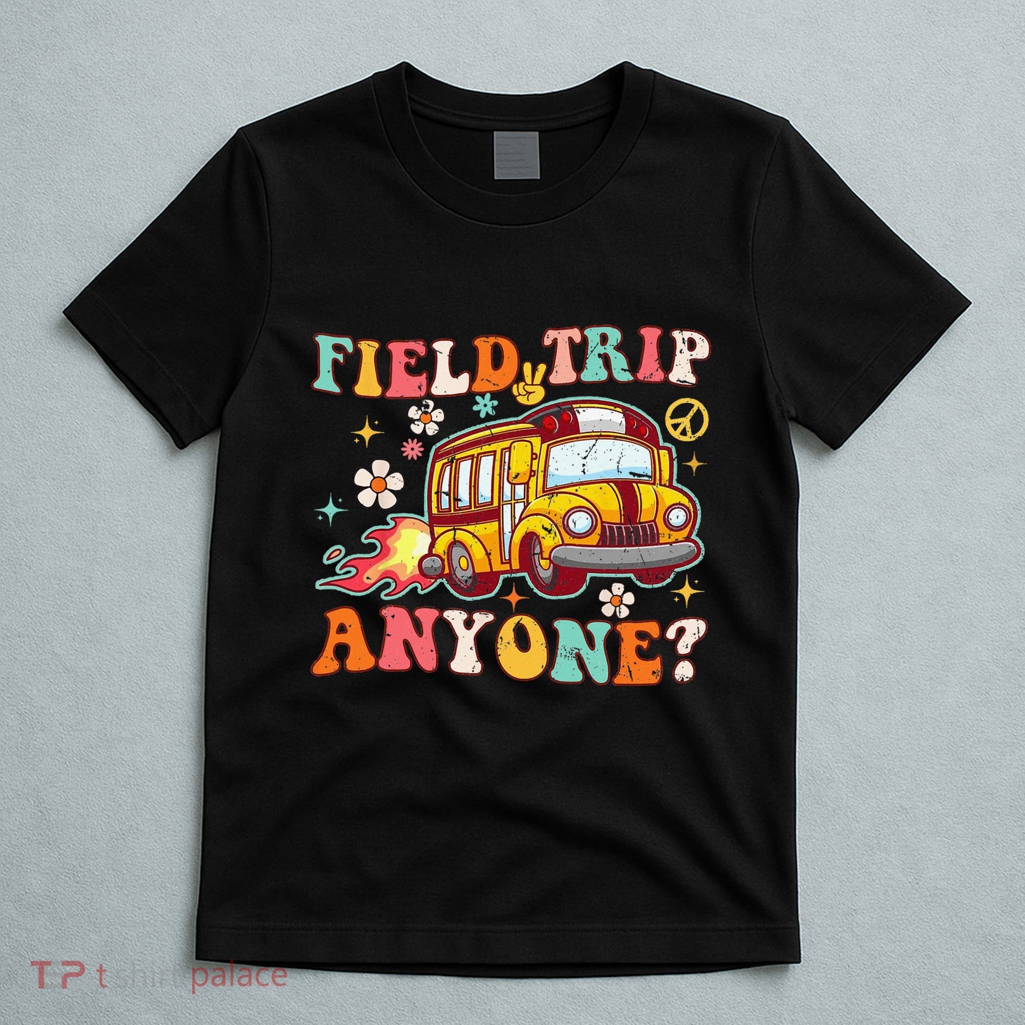 Field Trip Anyone Groovy School Bus Driver Yellow Bus T-Shirt