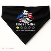 Ford's Theatre Awful Would Not Recommend Review USA-Made Doggie Bandana thumb 0