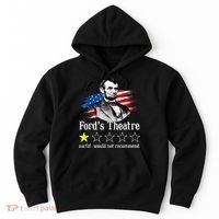 Ford's Theatre Awful Would Not Recommend Review Hoodie thumb 0