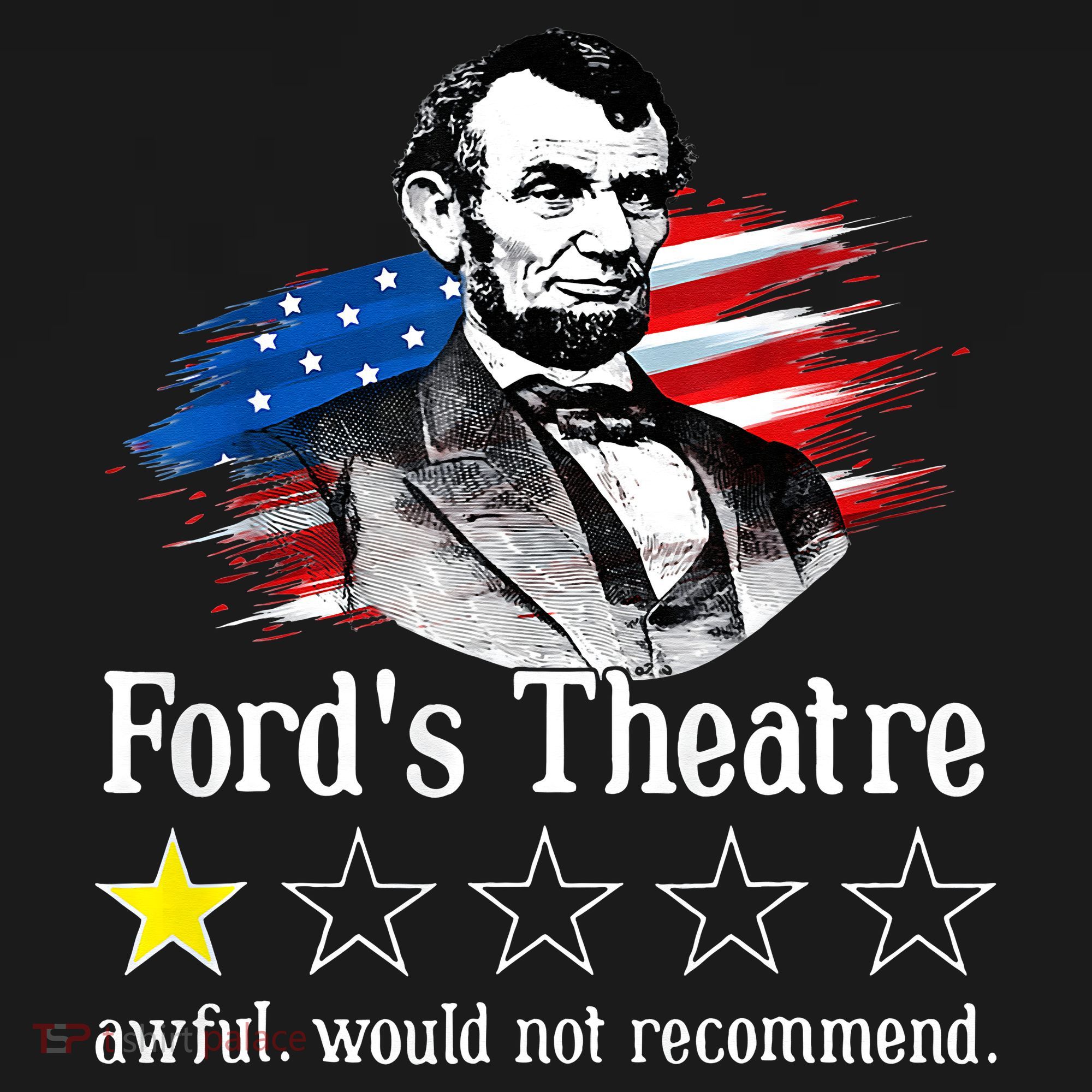 Ford's Theatre Awful Would Not Recommend Review Sweatshirt
