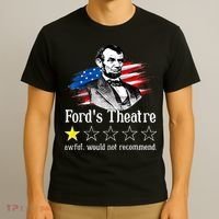 Ford's Theatre Awful Would Not Recommend Review T-Shirt thumb 3