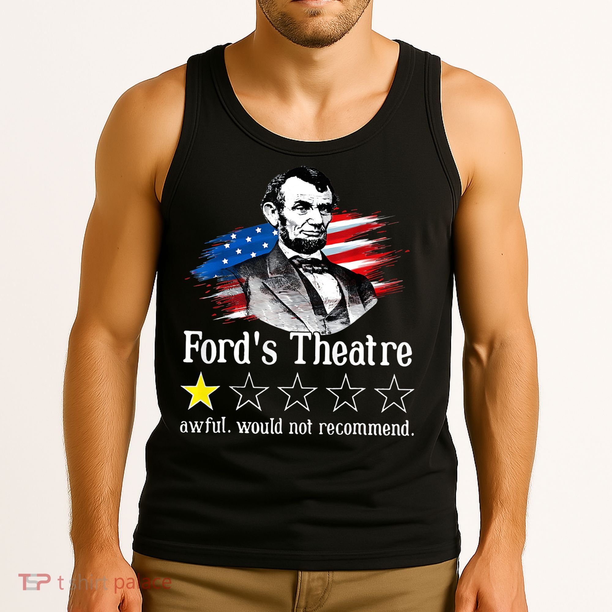 Ford's Theatre Awful Would Not Recommend Review Tank Top