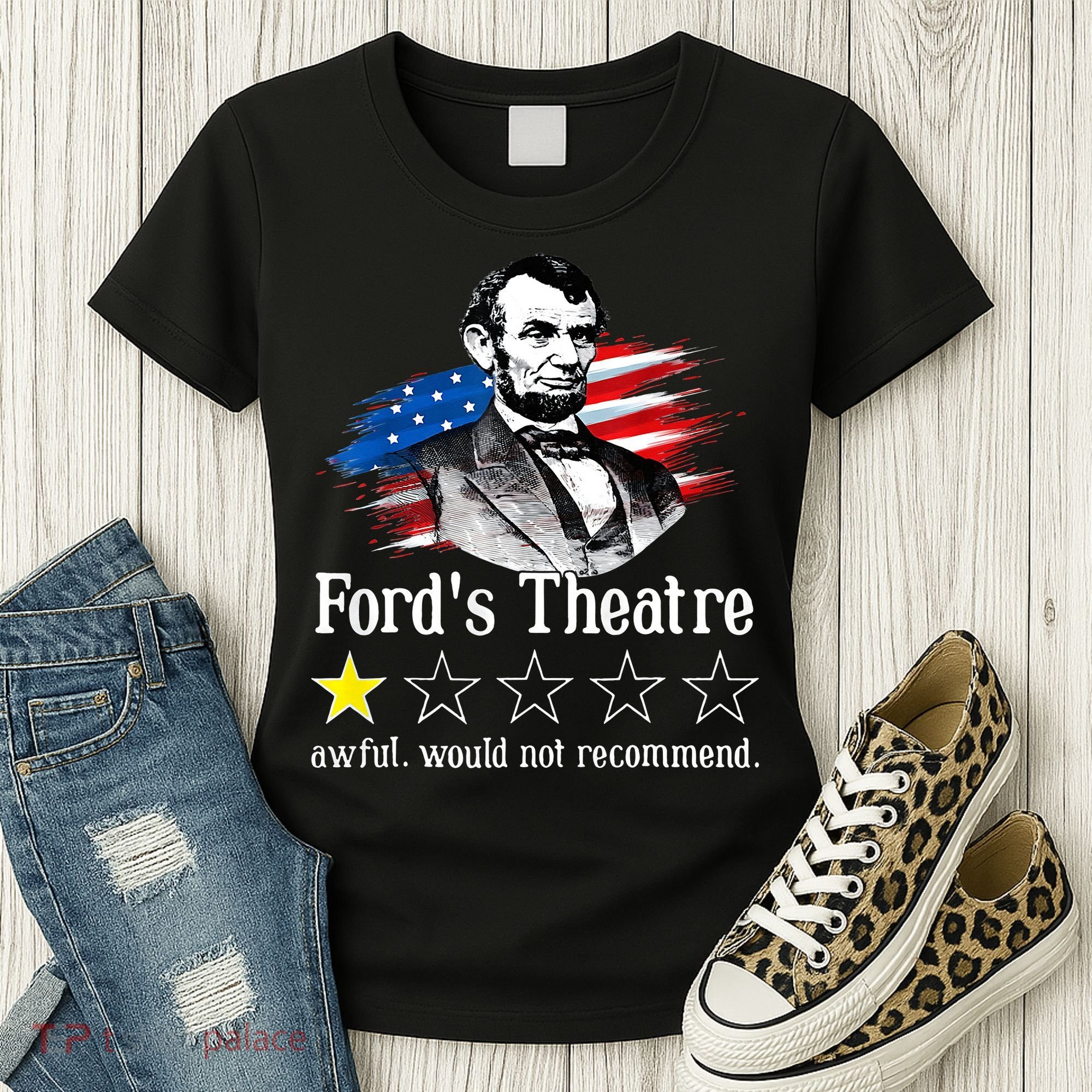 Ford's Theatre Awful Would Not Recommend Review Women's T-Shirt