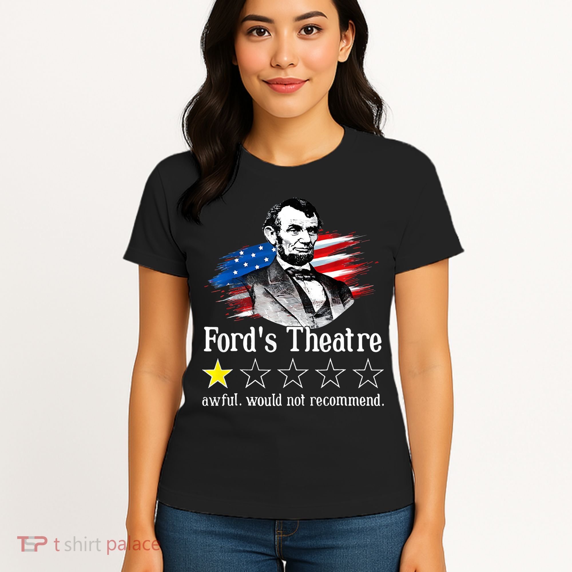 Ford's Theatre Awful Would Not Recommend Review Women's T-Shirt