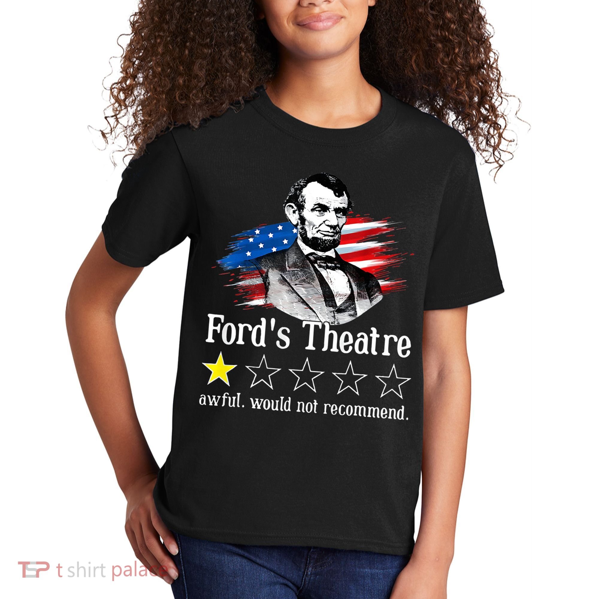 Ford's Theatre Awful Would Not Recommend Review Kids T-Shirt