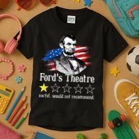 Ford's Theatre Awful Would Not Recommend Review Kids T-Shirt thumb 3