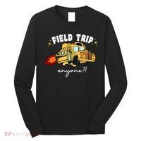 Field Trip Anyone? School Student Teacher Long Sleeve Shirt thumb 0