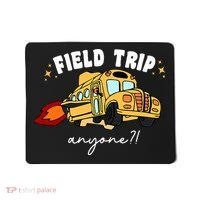 Field Trip Anyone? School Student Teacher Mousepad thumb 0