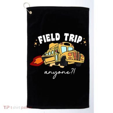 Field Trip Anyone? School Student Teacher Golf Towel