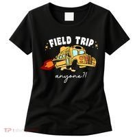 Field Trip Anyone? School Student Teacher Women's T-Shirt thumb 0