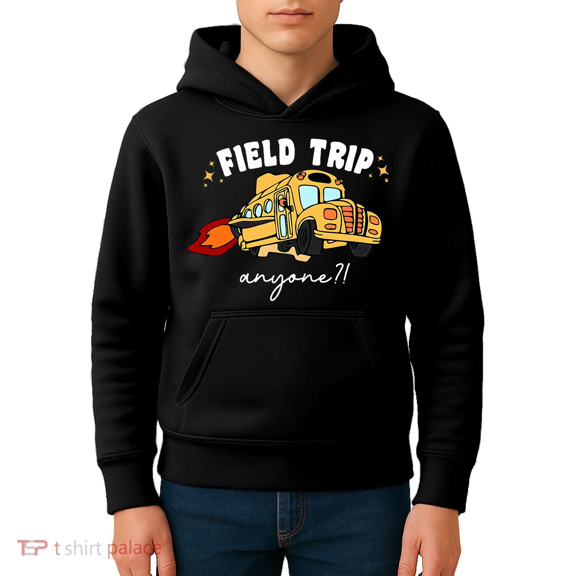 Field Trip Anyone? School Student Teacher Kids Hoodie