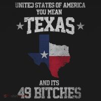 Funny Texas And Its 49 States USA Texan Vintage Texas Pride T-Shirt thumb 7