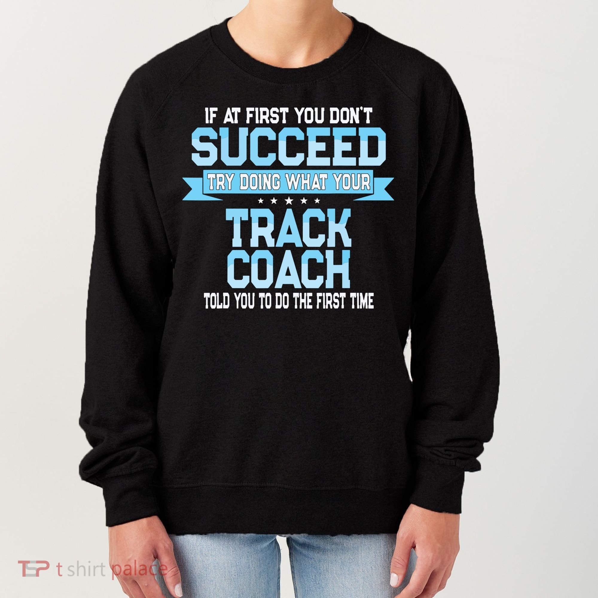 Fun Track And Field Coach Gift Funny Track Saying Women's Sweatshirt