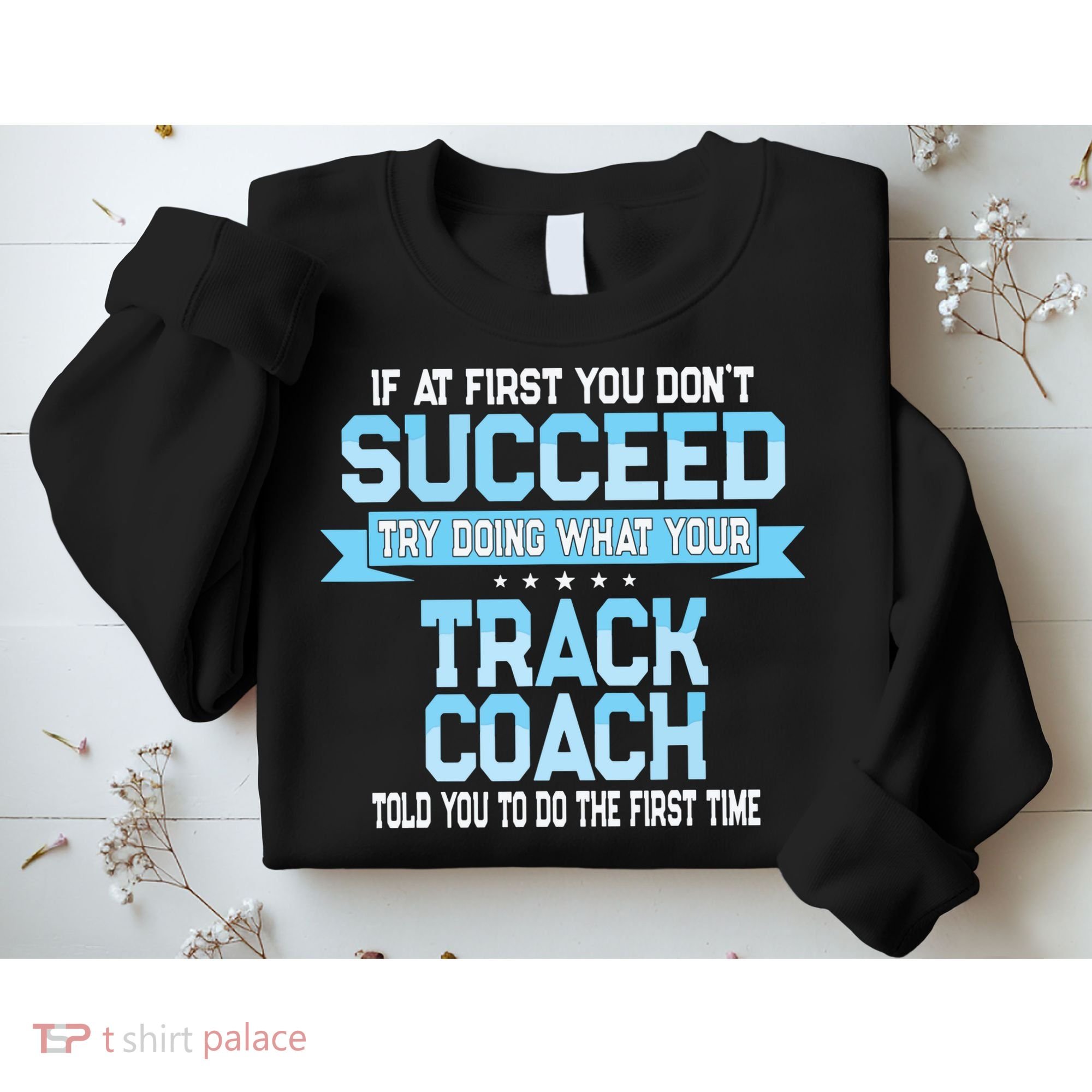 Fun Track And Field Coach Gift Funny Track Saying Sweatshirt