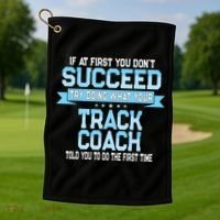 Fun Track And Field Coach Gift Funny Track Saying Golf Towel thumb 1