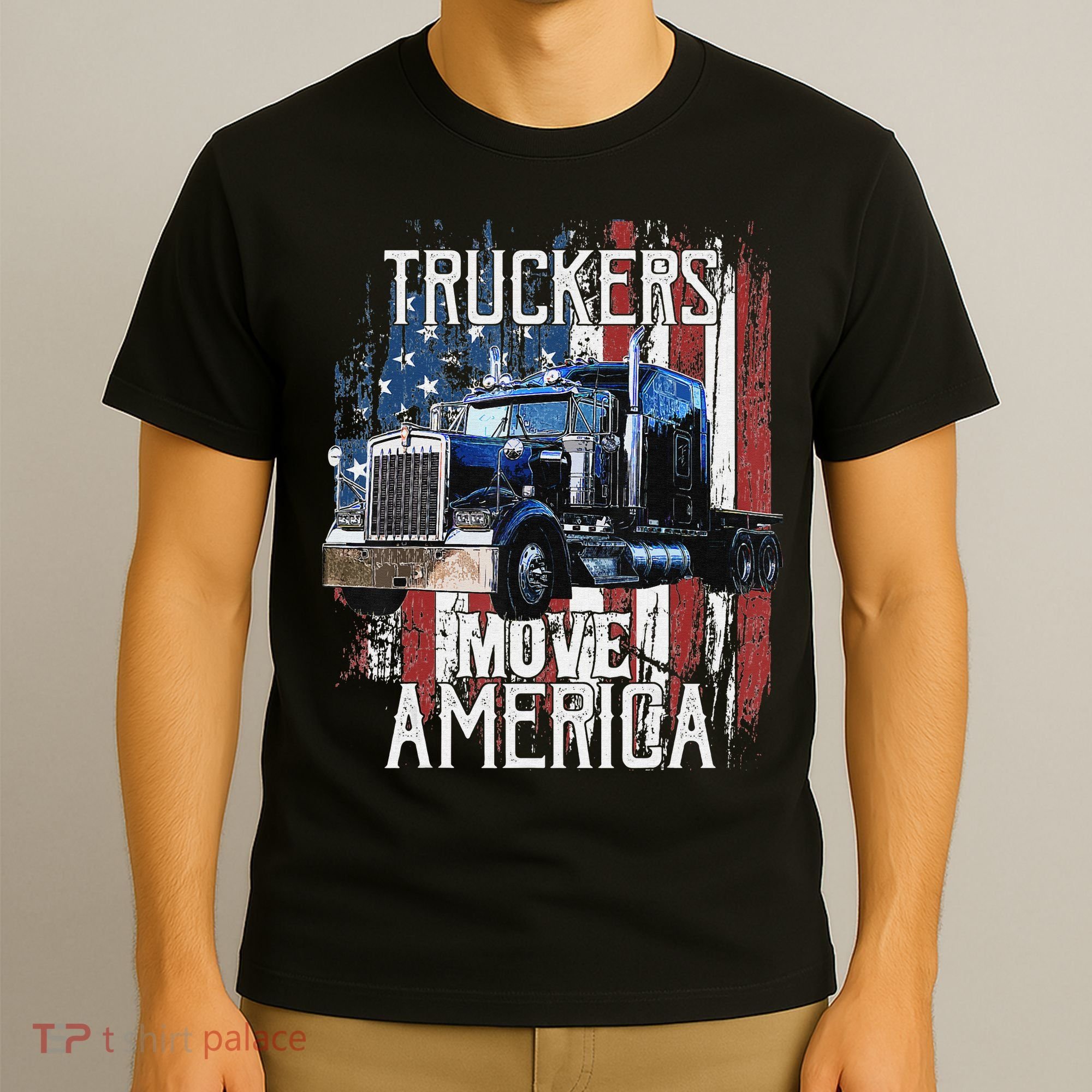 Funny Trucker American Flag Truck Driver Shirt Truck Driver Gift T-Shirt