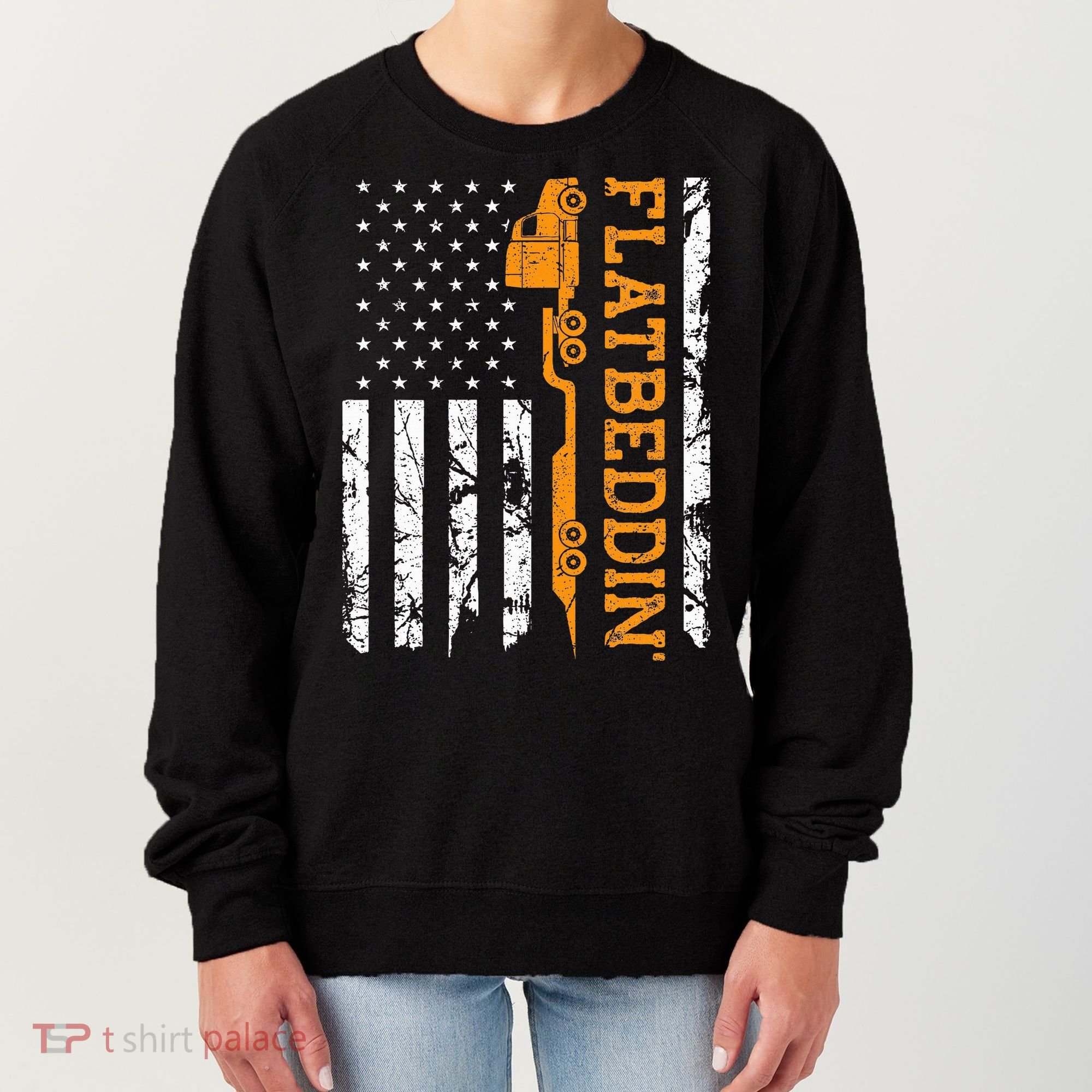 Flatbedder Truck American Flag Patriotic Flatbed Trucker Women's Sweatshirt