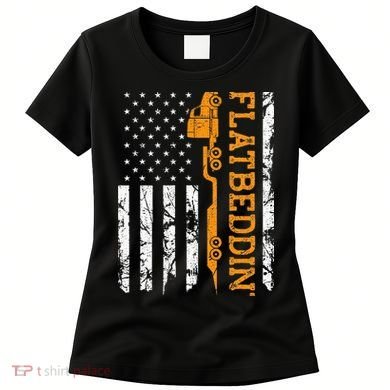 Flatbedder Truck American Flag Patriotic Flatbed Trucker Women's T-Shirt