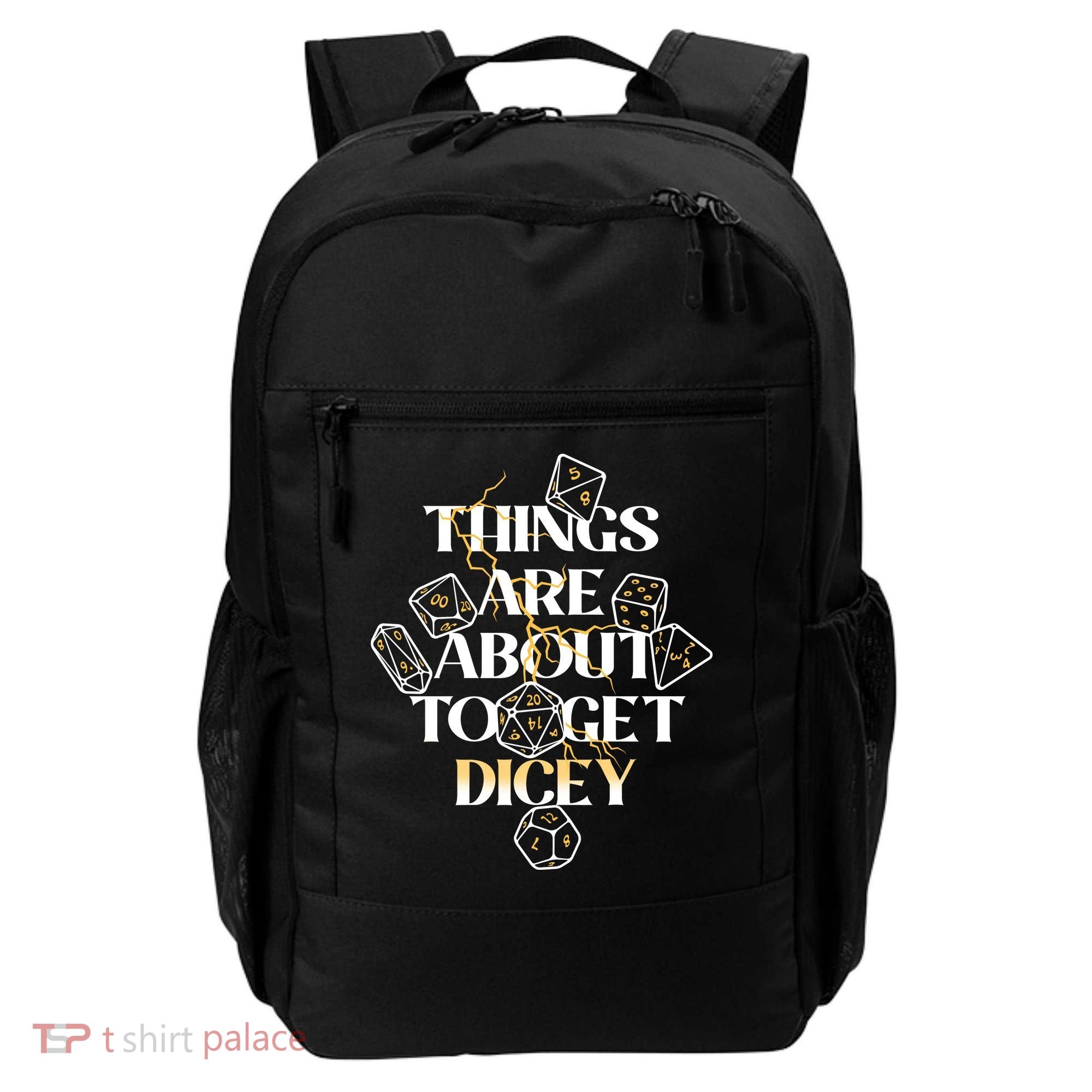 Funny Things Are About To Get Dicey DnD Backpack