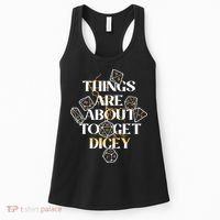 Funny Things Are About To Get Dicey DnD Women's Tank Top thumb 0