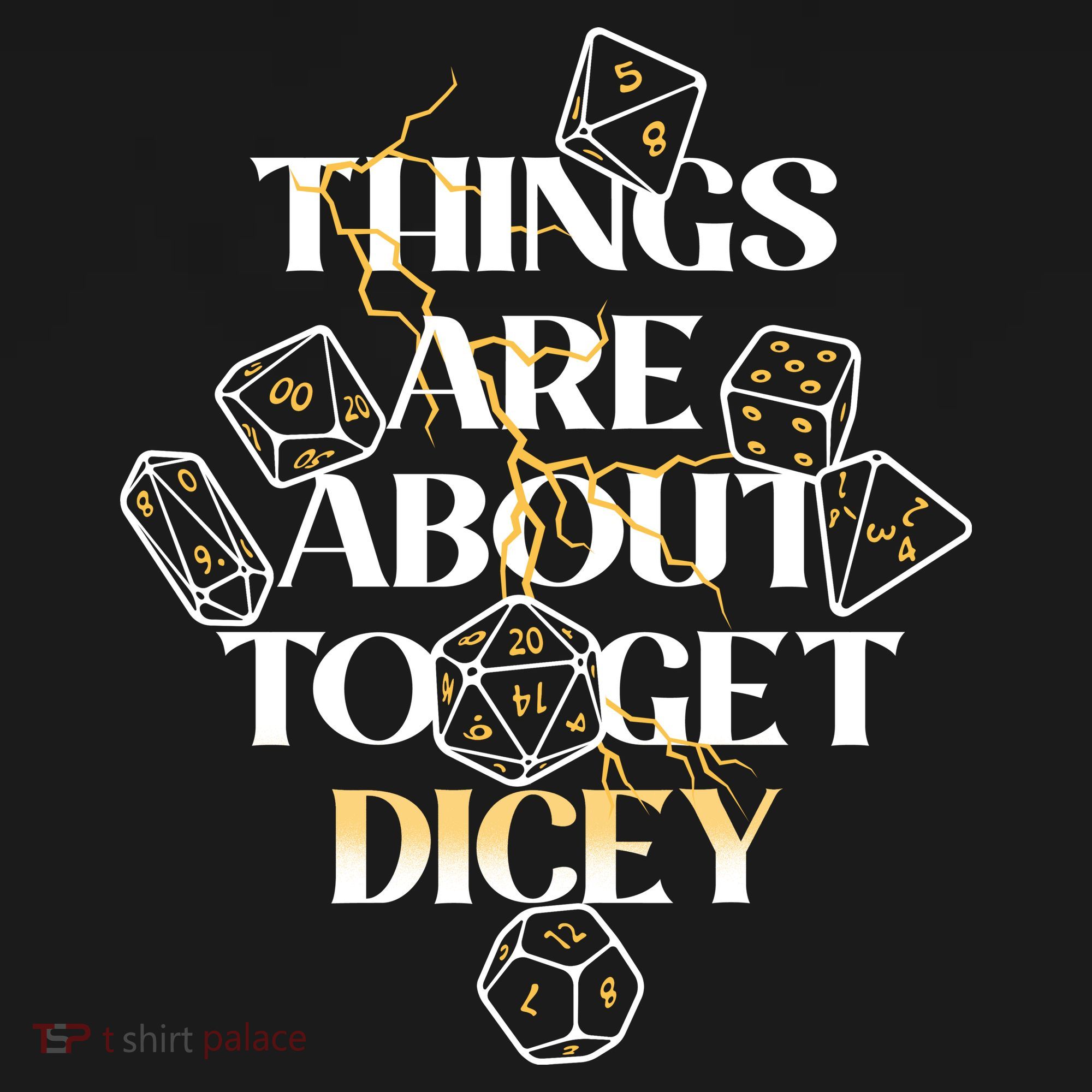 Funny Things Are About To Get Dicey DnD Kids Long Sleeve Shirt