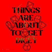 Funny Things Are About To Get Dicey DnD Santa Hat thumb 1