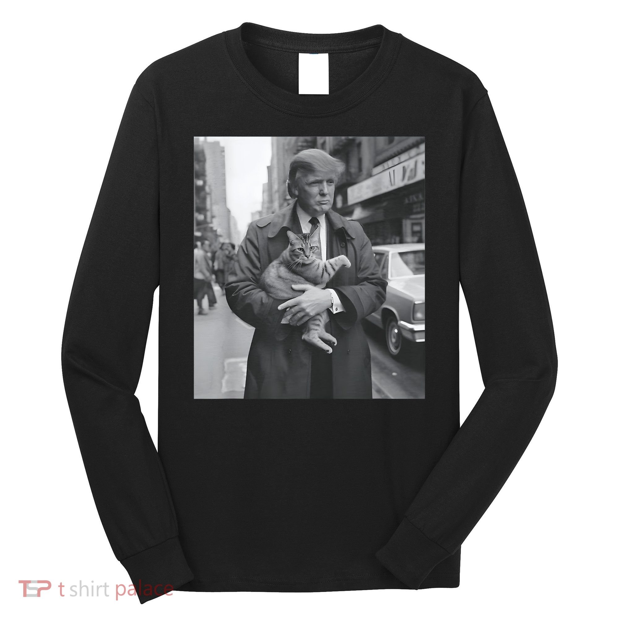 Funny Trump And Cat Funny Political Long Sleeve Shirt