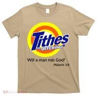 Funny Tithes And Offering Will A Man Rob God T-Shirt thumb 0