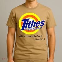 Funny Tithes And Offering Will A Man Rob God T-Shirt thumb 3