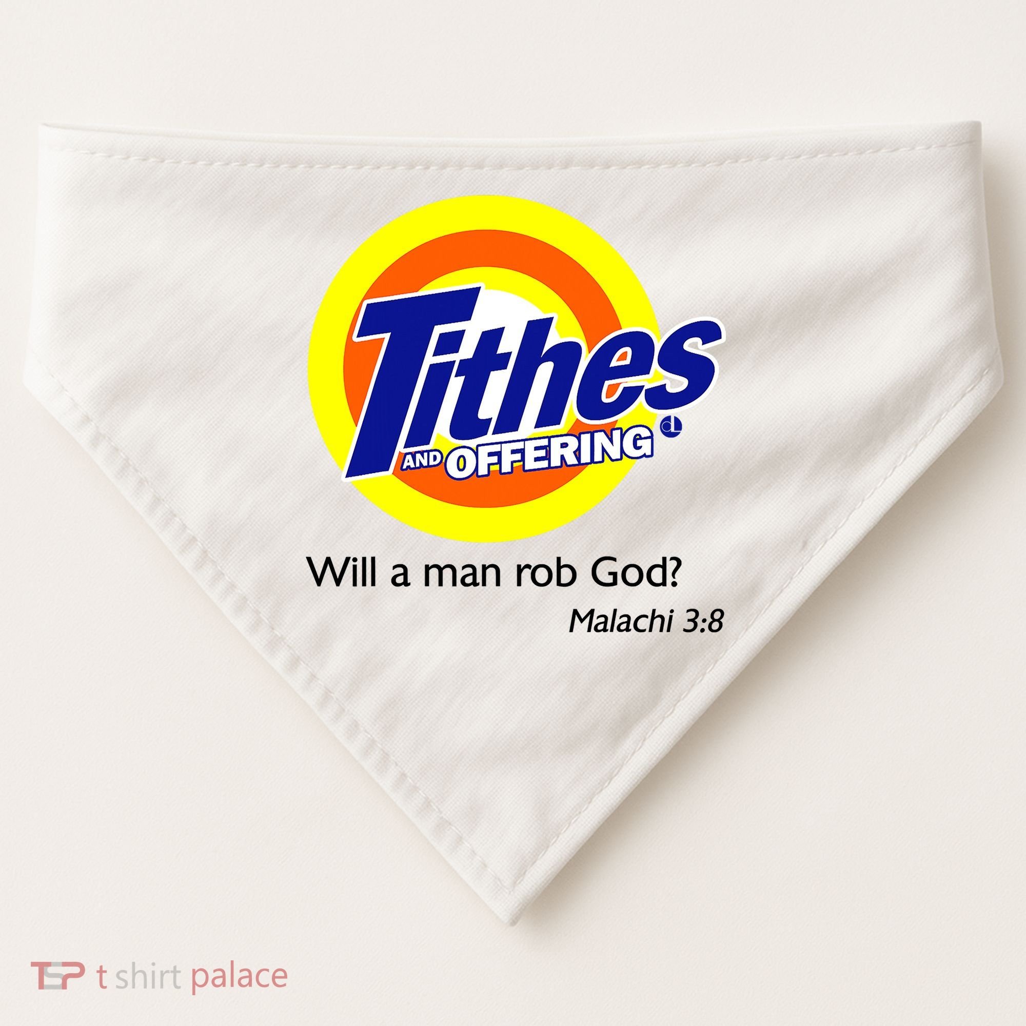 Funny Tithes And Offering Will A Man Rob God USA-Made Doggie Bandana