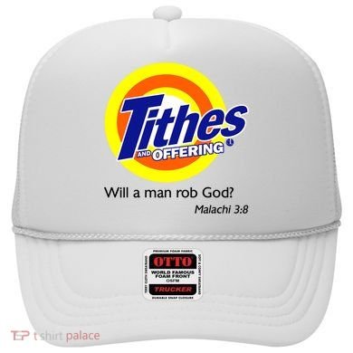 Funny Tithes And Offering Will A Man Rob God Hat