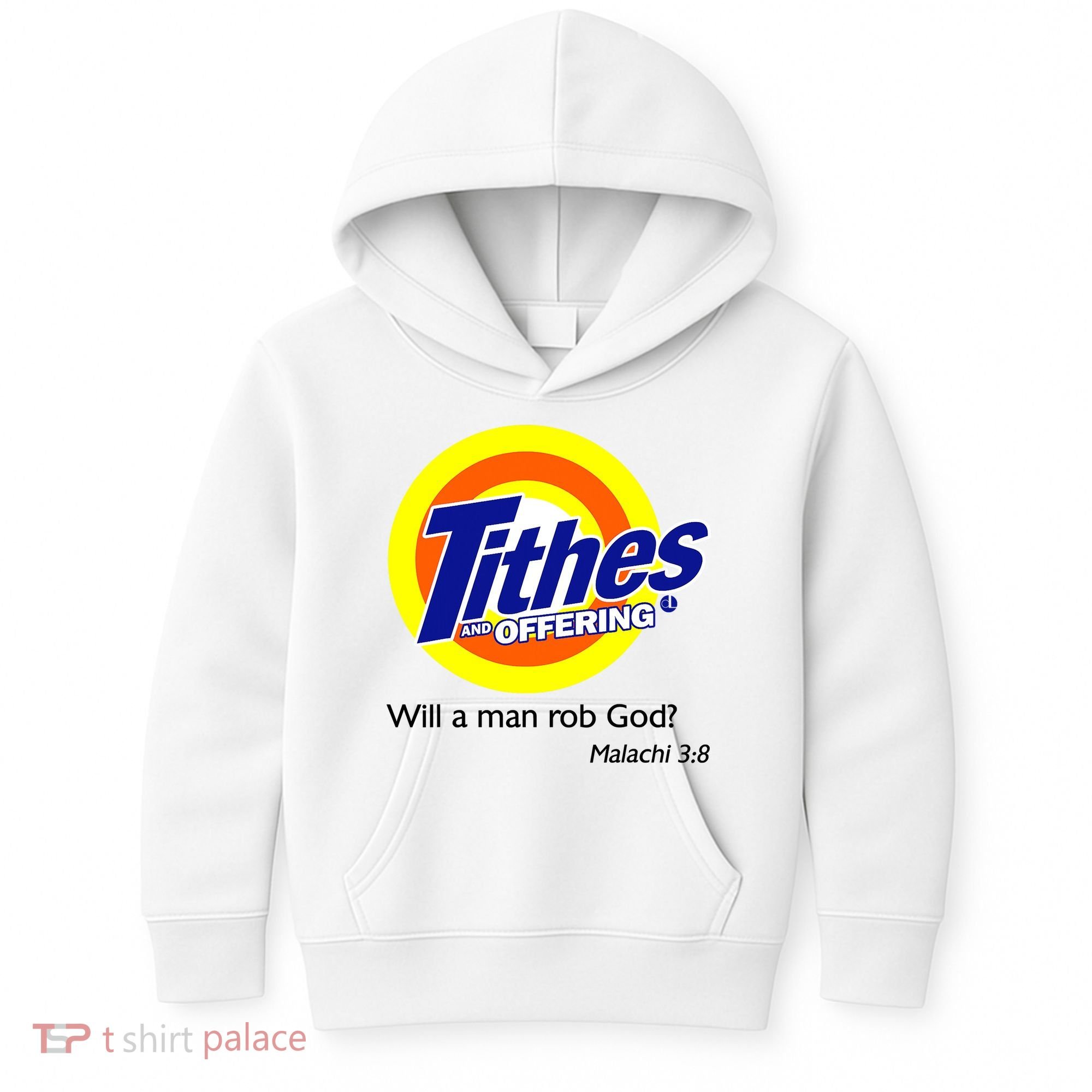 Funny Tithes And Offering Will A Man Rob God Kids Hoodie